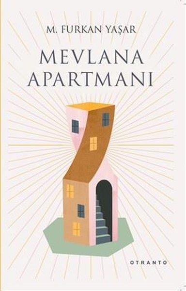 M. Furkan YaşarTürk RomaniMevlana Apartmanı