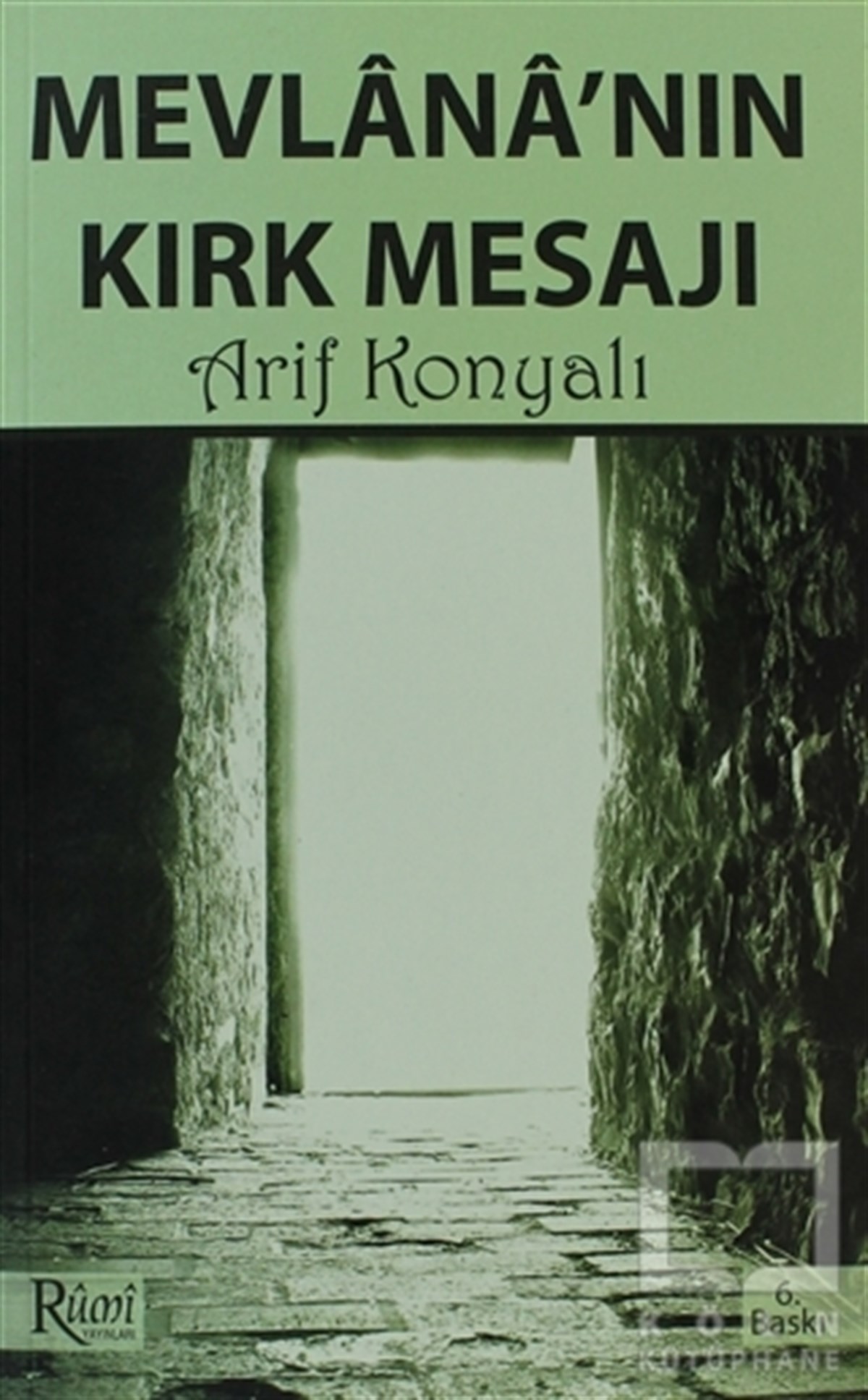 Mevlana’nın Kırk Mesajı