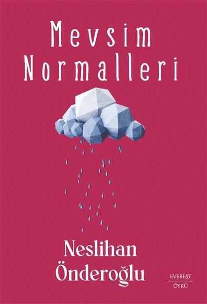 Neslihan ÖnderoğluTürk RomaniMevsim Normalleri