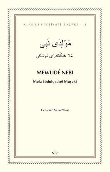 Mela Ebdulqadire MuşekiKürtçeMewlide Nebi