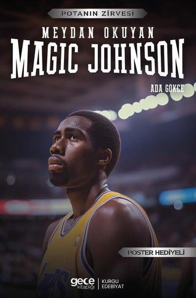 Ada GökceSporcularMeydan Okuyan Magic Johnson - Potanın Zirvesi - Poster Hediyeli