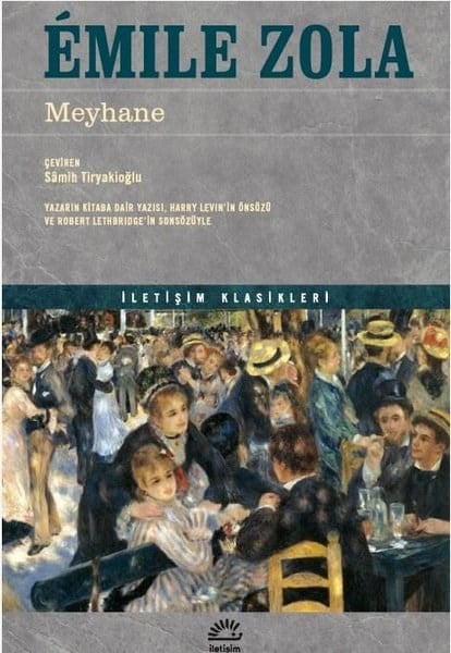 Emile ZolaDünya KlasikleriMeyhane - İletişim Klasikleri