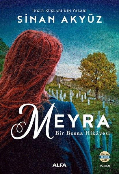 Sinan AkyüzTürkçe RomanlarMeyra-Bir Bosna Hikayesi
