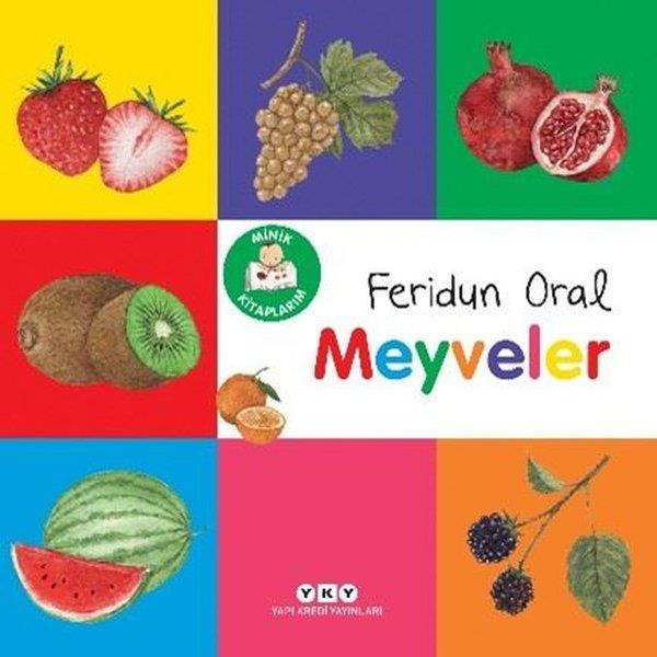 Feridun OralEgitim Etkinlik KitaplariMeyveler - Minik Kitaplarım
