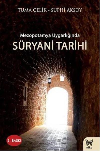 İlhan UlusoyDünya TarihiMezopotamya Uygarlığında Süryani Tarihi