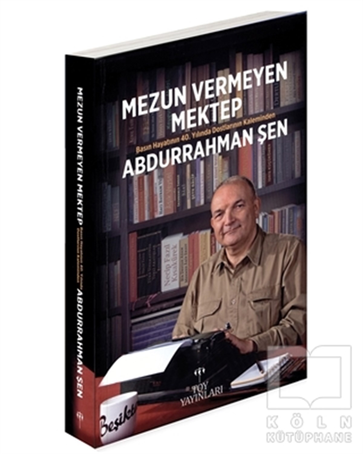 Abdurrahman ŞenAnı - Mektup - GünlükMezun Vermeyen Mektep