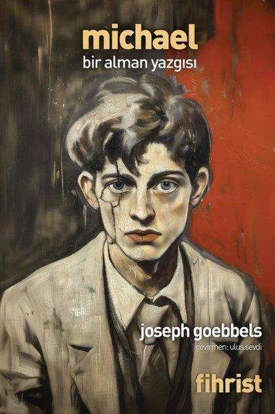 Joseph GoebbelsDünya RomanMichael - Bir Alman Yazgısı