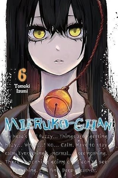 Tomoki IzumiGraphic NovelMieruko-chan Vol. 6