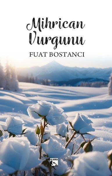 Fuat BostancıTürk ŞiiriMihrican Vurgunu