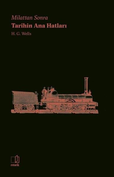 H.G. WellsDünya TarihiMilattan Sonra - Tarihin Ana Hatları
