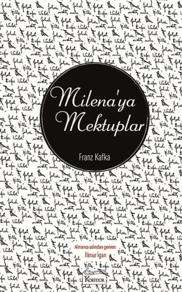 İlknur İganDünya GünlükMilena'ya Mektuplar