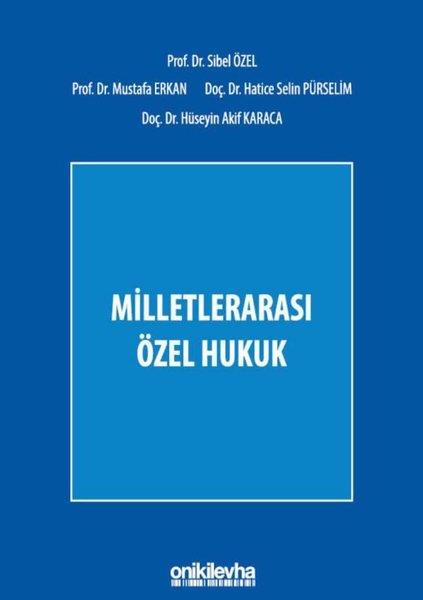 Hatice Selin PürselimHukukMilletlerarası Özel Hukuk