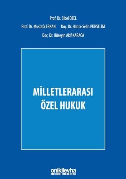 Hatice Selin PürselimHukukMilletlerarası Özel Hukuk