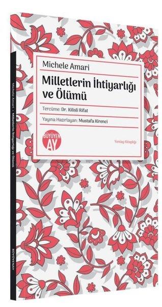 Michele AmariSosyoloji KitaplarıMilletlerin İhtiyarlığı ve Ölümü