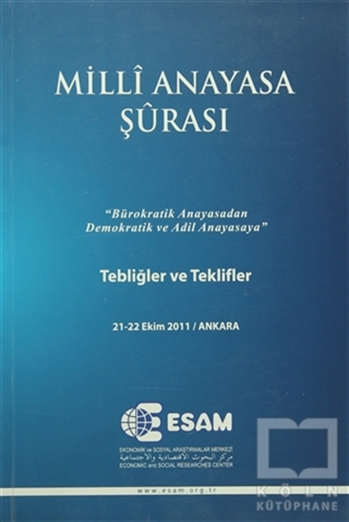 KolektifHukuk ÜzerineMilli Anayasa Şurası