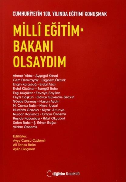 KolektifDigerMilli Eğitim Bakanı Olsaydım