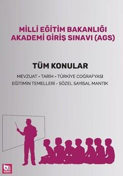 Mehmet Oğuz KöksalDiger Sinavlara HazirlikMilli Eğitim Bakanlığı Akademi Giriş Sınavı (AGS) Tüm Konular