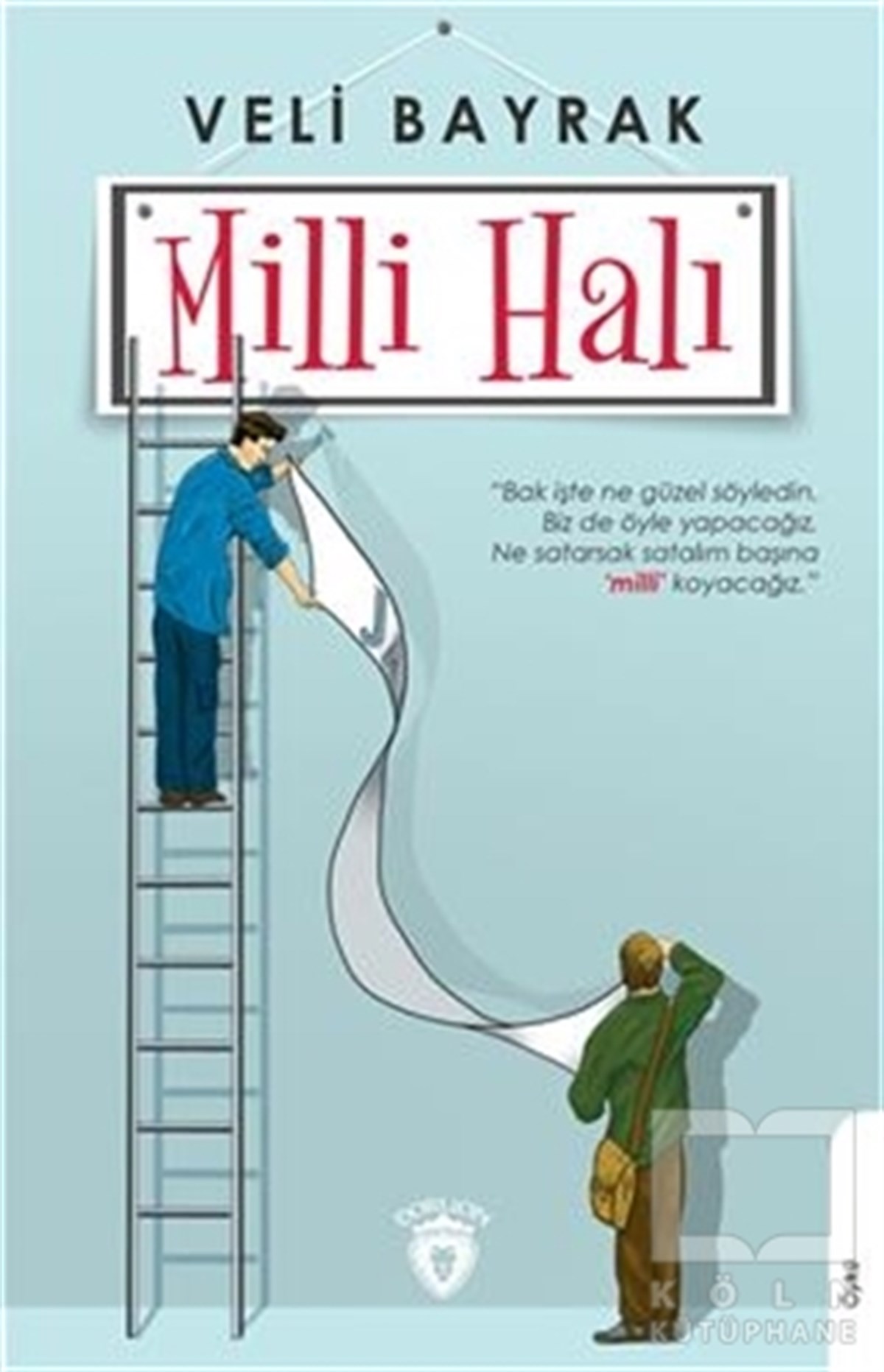 Veli BayrakHikaye (Öykü) KitaplarıMilli Halı