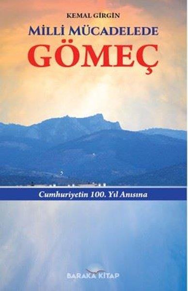 Kemal GirginTürk Tarihi Araştırmaları KitaplarıMilli Mücadelede Gömeç