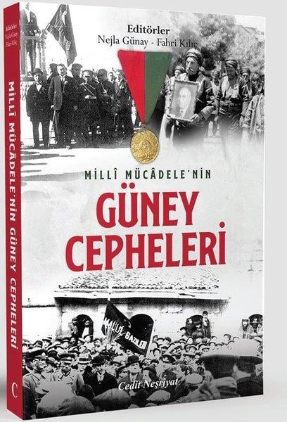 KolektifOsmanli TarihiMilli Mücadele'nin Güney Cepheleri