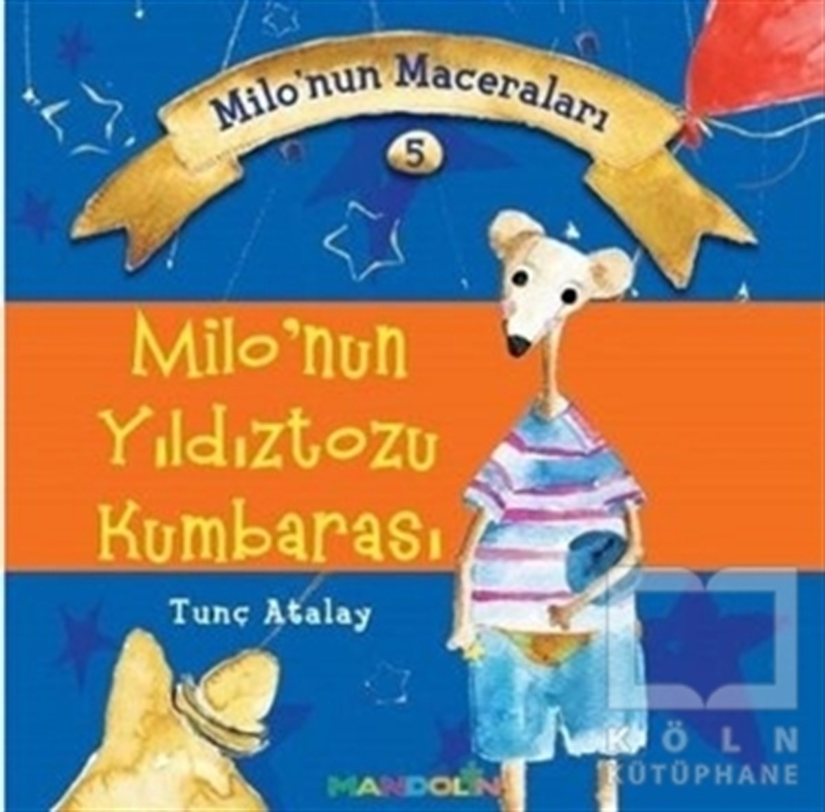 Milo'nun Yıldıztozu Kumbarası