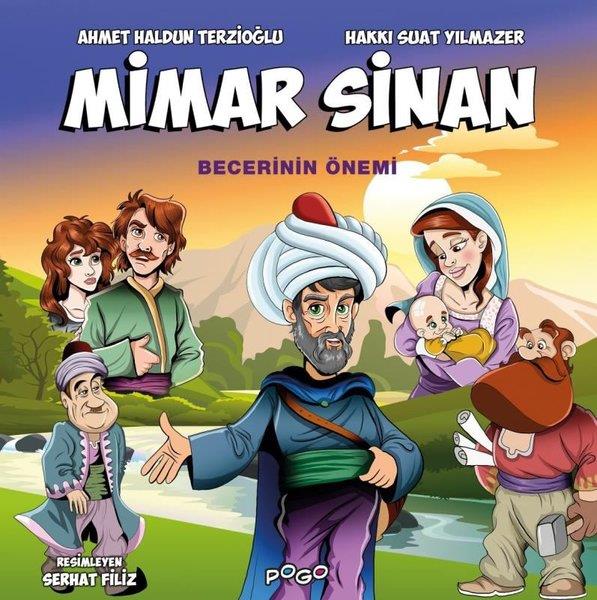Ahmet Haldun TerzioğluÇocuk Gençlik RomanlarıMimar Sinan - Becerinin Önemi