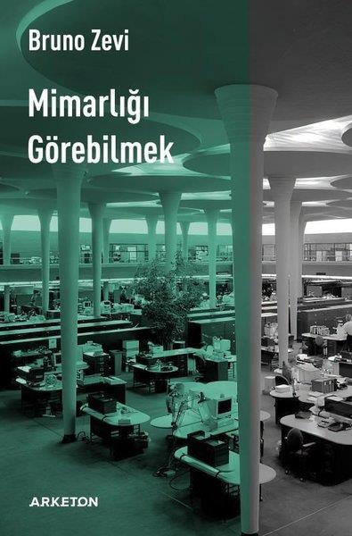 Bruno ZeviMimarlık KitaplarıMimarlığı Görebilmek