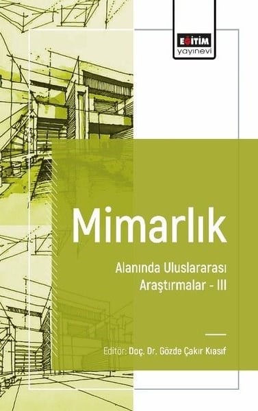 KolektifEğitimMimarlık Alanında Uluslararası Araştırmalar 3