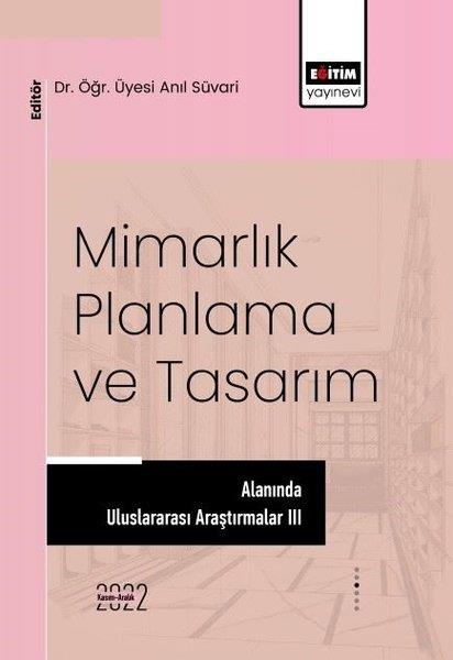 KolektifDigerMimarlık Planlama ve Tasarım Alanında Uluslararası Araştırmalar - 3