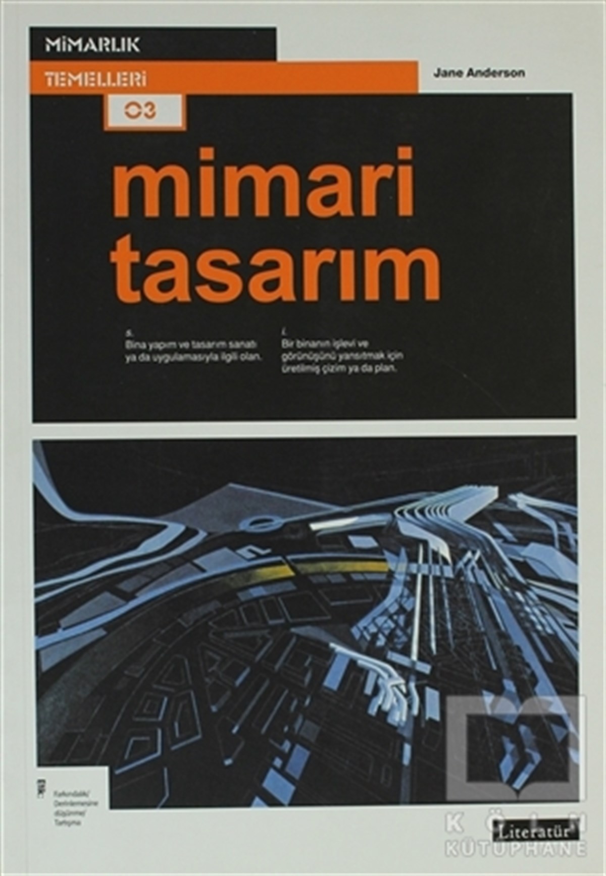 Jane AndersonMimarlıkMimarlık Temelleri - Mimari Tasarım