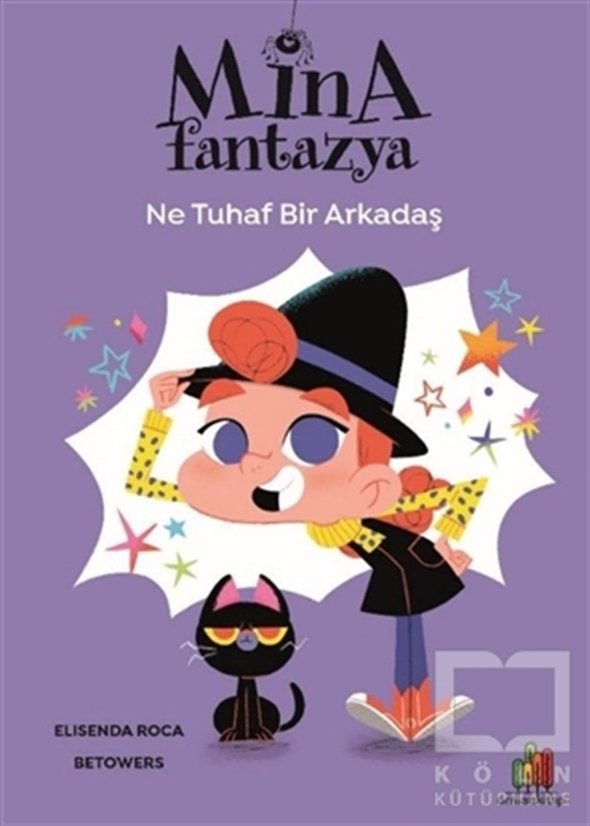 Elisenda RocaKinder RomaneMina Fantazya - Ne Tuhaf Bir Arkadaş
