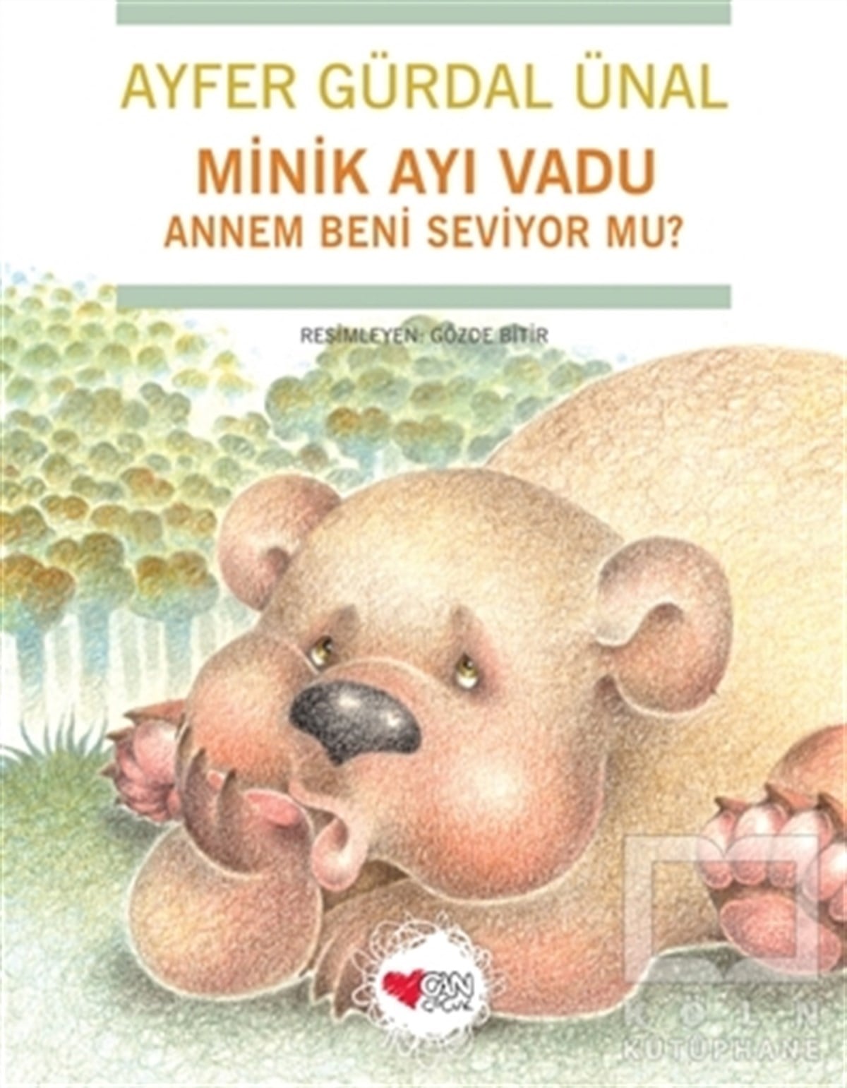 Minik Ayı Vadu Annem Beni Seviyor mu?