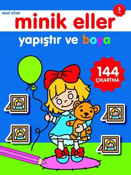 Ahmet AltayEgitim Etkinlik KitaplariMinik Eller Yapıştır ve Boya Mavi Kitap 3 Yaş
