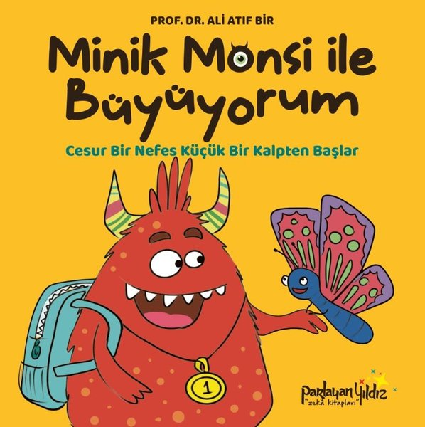 Ali Atıf BirEgitim Etkinlik KitaplariMinik Monsi İle Büyüyorum - Cesur Bir Nefes Küçük Bir Kalpten Başlar