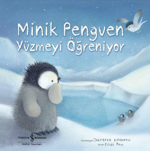 Eilidh RoseEgitim Etkinlik KitaplariMinik Penguen Yüzmeyi Öğreniyor