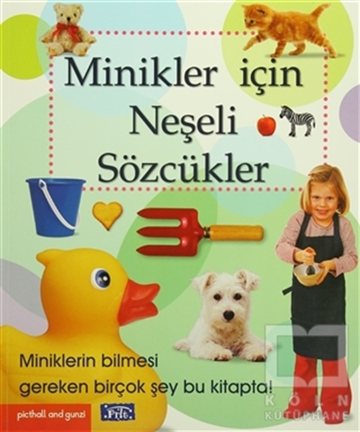 KolektifDiğerMinikler İçin Neşeli Sözcükler