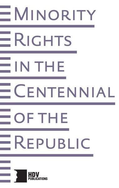 KolektifHistory & MilitaryMinority Rights in the Centennial of the Rebublic