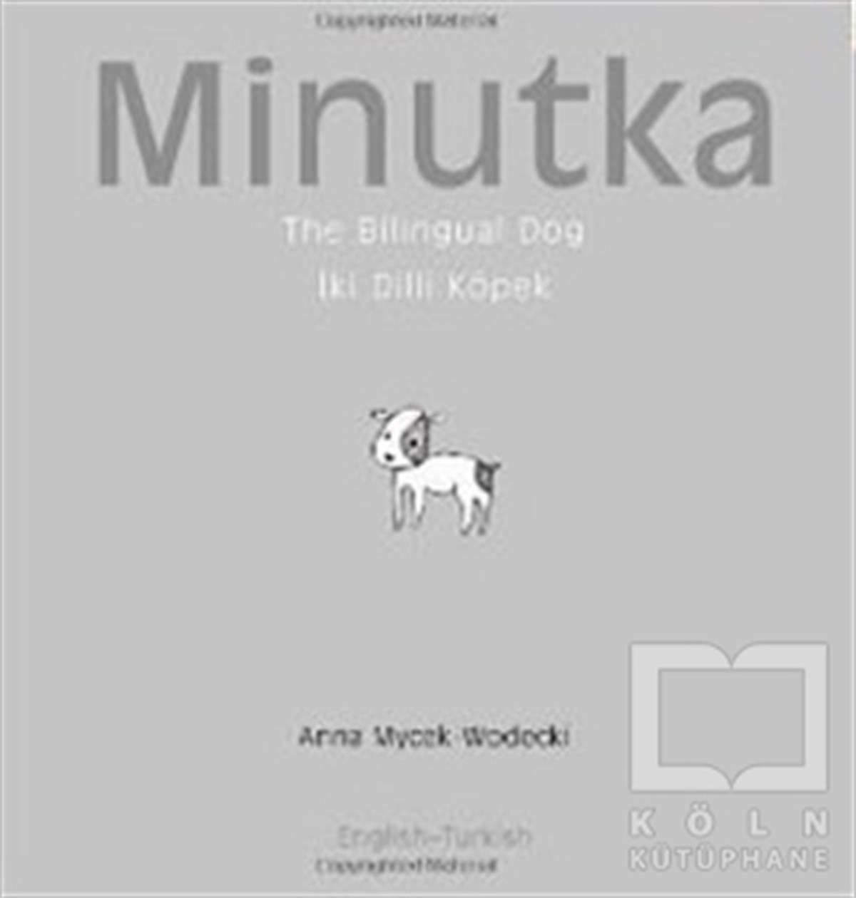 Anna Mycek-WodeckiGenel KonularMinutka (İngilizce-Türkçe)