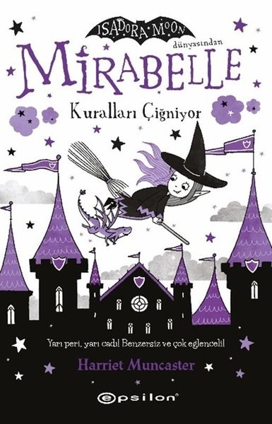 Harriet MuncasterFantasy und RomaneMirabelle 2 - Kuralları Çiğniyor - Isadora Moon Dünyasından