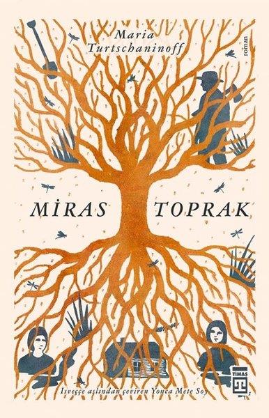 Maria TurtschaninoffDünya RomanMiras Toprak