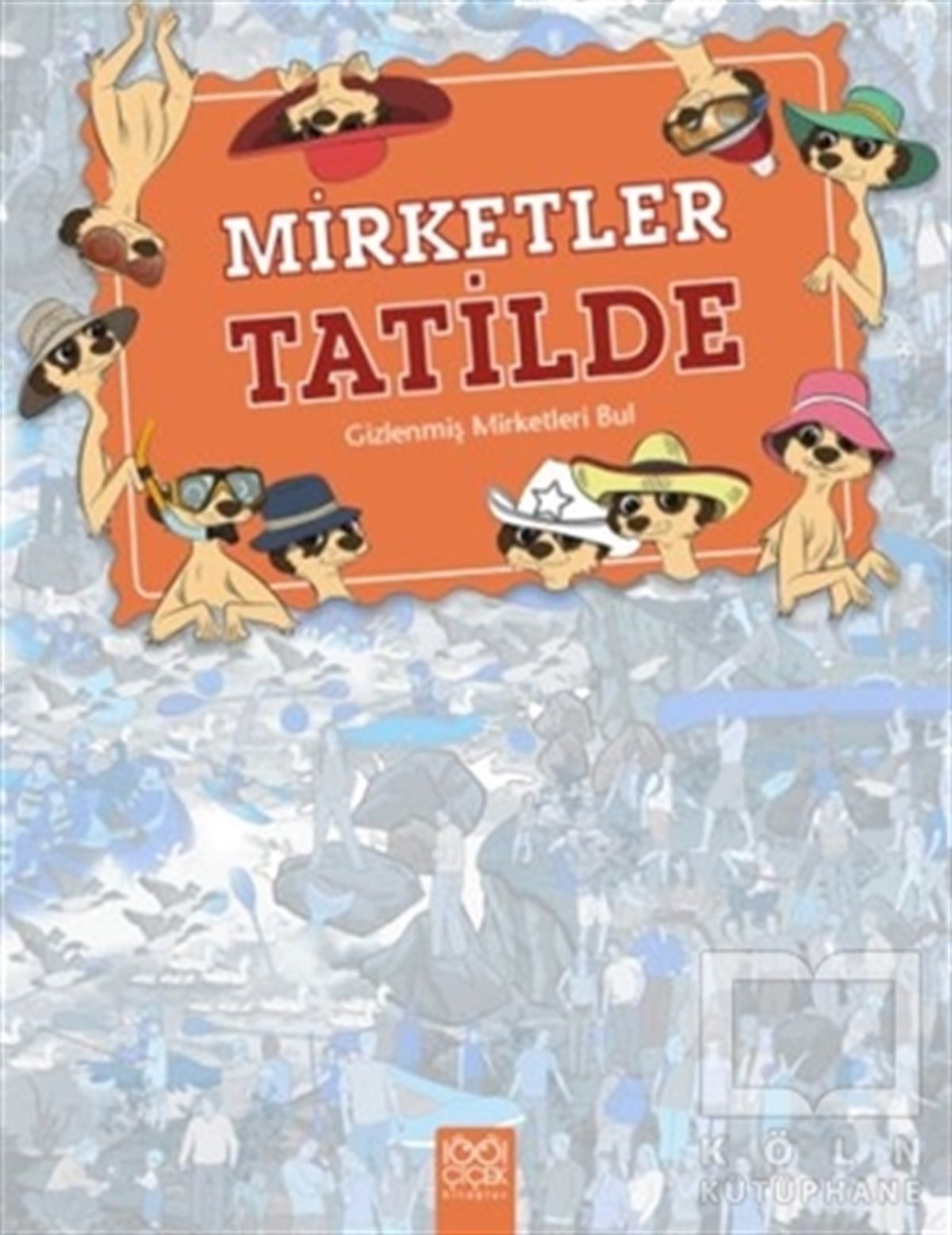 Jen WainwrightOyun KitaplarıMirketler Tatilde: Gizlenmiş Mirketleri Bul