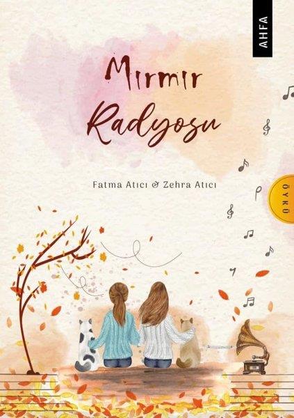 Fatma AtıcıTürkiye RomanMırmır Radyosu
