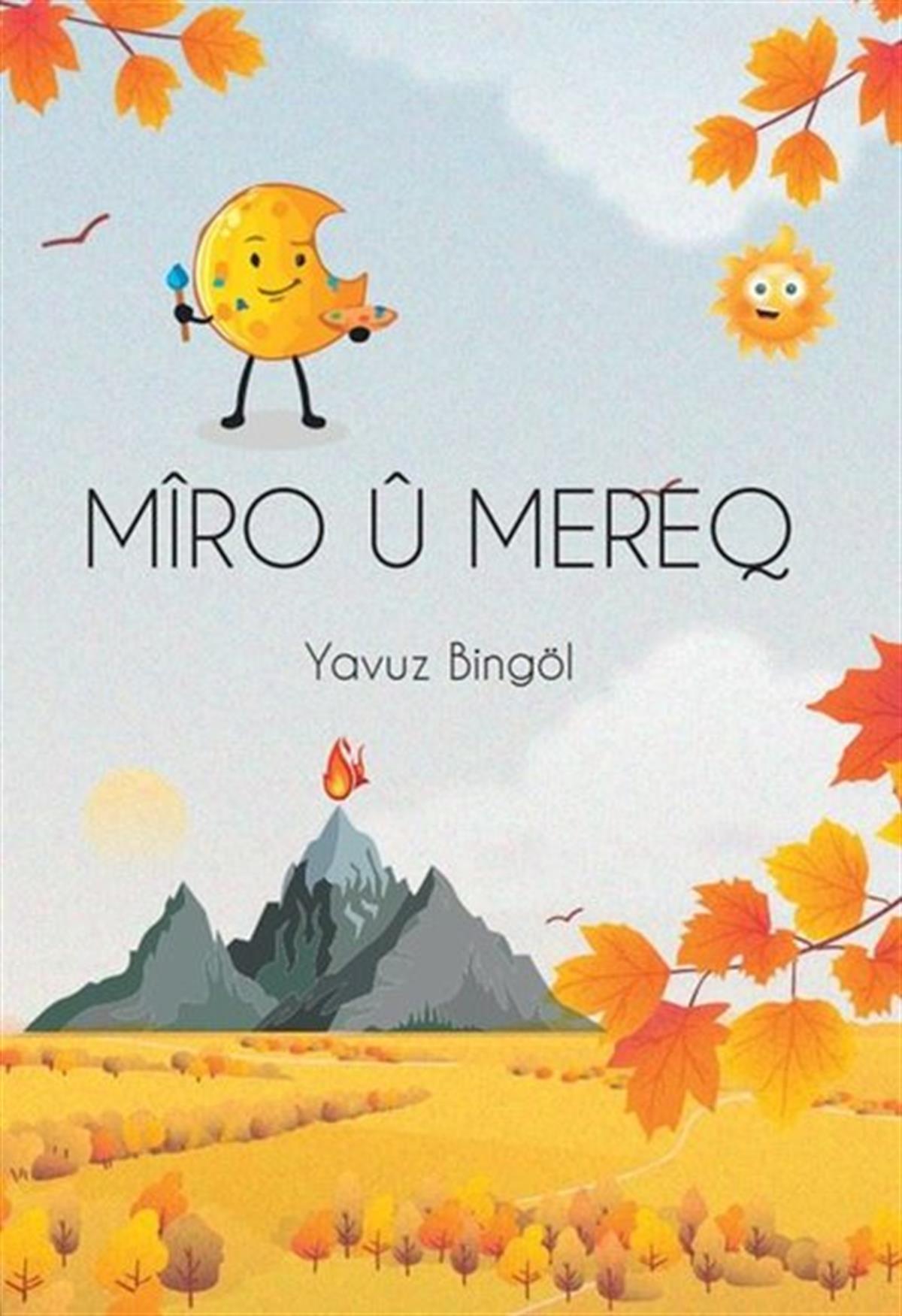 Yavuz BingölKürtçeMiro u Mereq