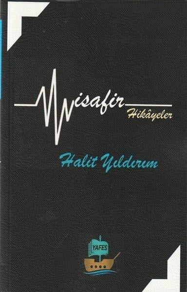 Halit YıldırımTürkiye RomanMisafir - Hikayeler
