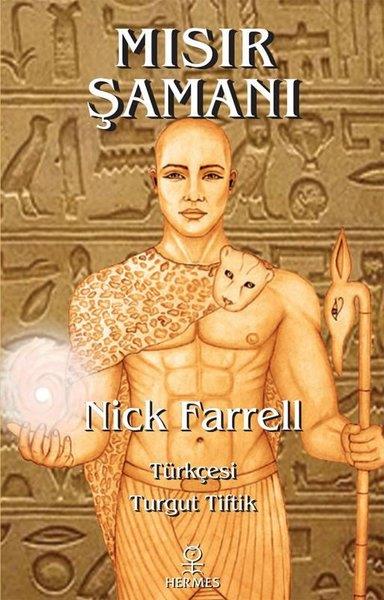 Nick FarrellParapsikoloji KitaplarıMısır Şamanı