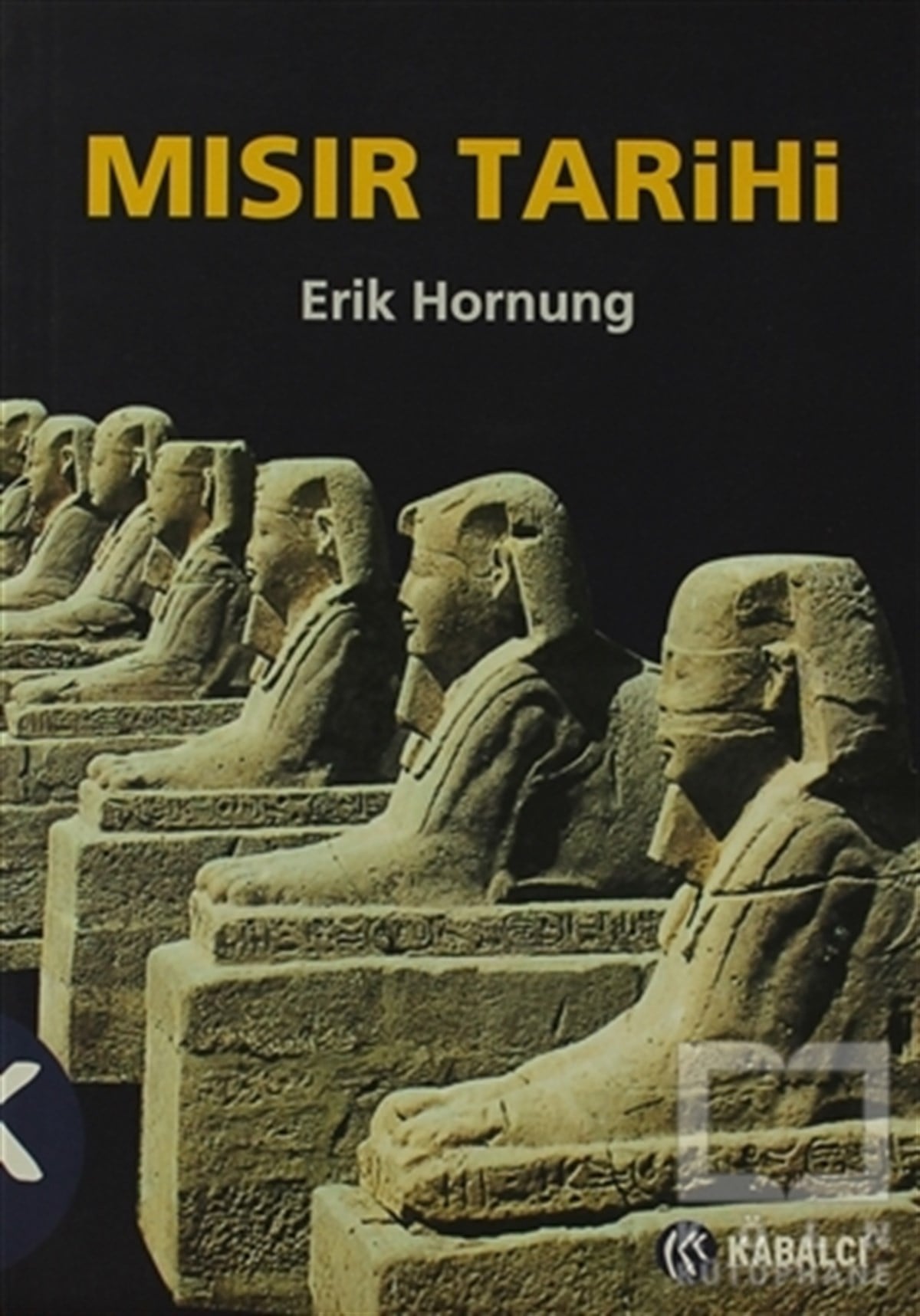 Erik HornungTarihi Referans KitaplarMısır Tarihi