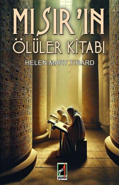 Helen Mary TirardDinMısır'ın Ölüler Kitabı
