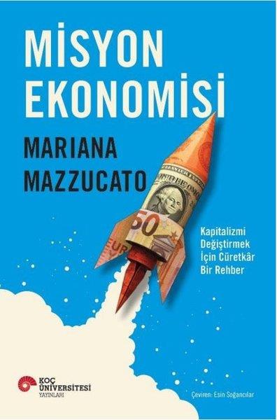 Mariana MazzucatoWirtschaftsbücherMisyon Ekonomisi