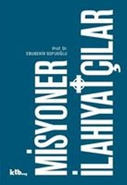 Ebubekir Sofuoğluİslami KitaplarMisyoner İlahiyatçılar