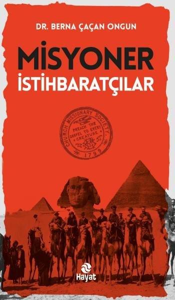 Berna Çaçan OngunOsmanli TarihiMisyoner İstihbaratçılar